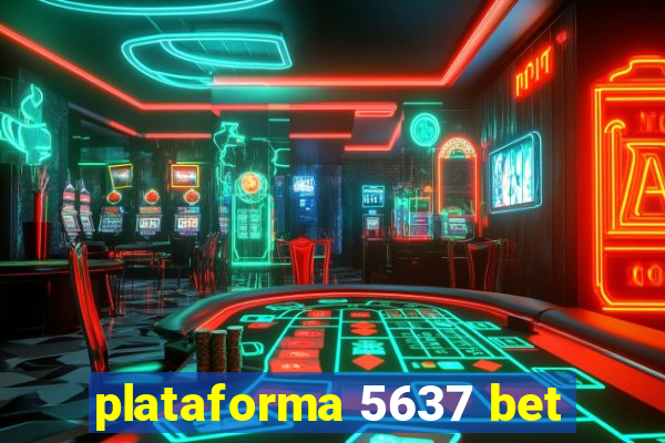 plataforma 5637 bet